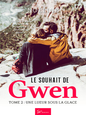 cover image of Le souhait de Gwen--Tome 2